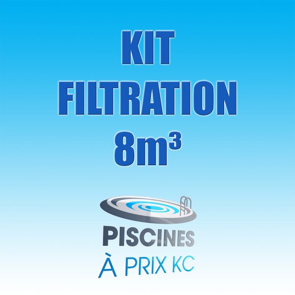 Kit filtration 8m³
